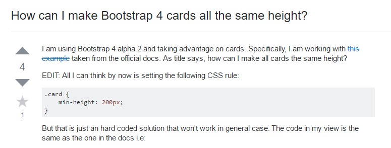 Insights on  exactly how can we  create Bootstrap 4 cards just the same  height?
